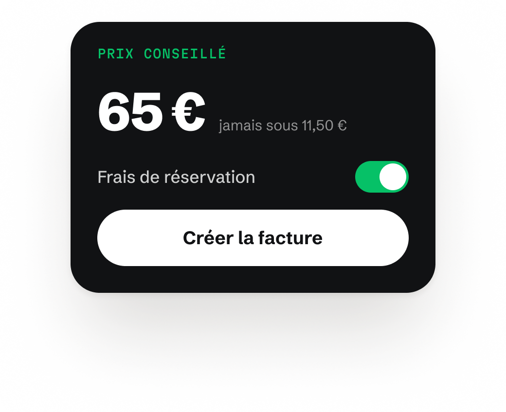 Prix conseillé 65 €, jamais sous 11,50 €, frais de réservation activés, bouton Créer la facture.