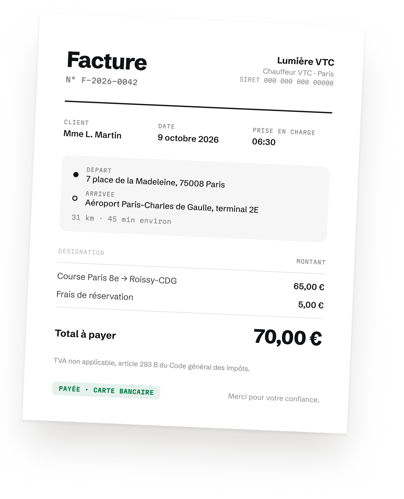 Une facture PDF numérotée F-2026-0042 : course Paris 8e vers Roissy-CDG, 65 €, frais de réservation 5 €, total 70 €, TVA non applicable, payée.