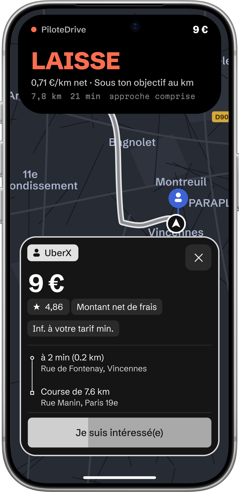 Une offre Uber à 9 € sur l’iPhone : en haut de l’écran, PiloteDrive affiche LAISSE, 0,71 € par kilomètre net, sous ton objectif.